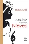 La politica vista por Nieves (Spanish Edition)
