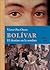 Bolivar, el destino en la sombra by Víctor Paz Otero