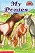 My Ponies (Hello Reader!, Level 2)