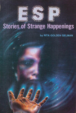 ESP: Stories of Strange Happenings (Paperback)