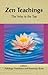 Zen Teachings: The Way to the Top (Cornerstone of . . . Series)