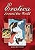 Erotica Around the World