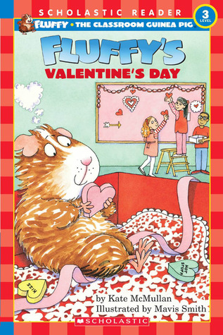Fluffy's Valentine's Day (Fluffy the Classroom Guinea Pig, #4)