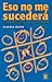 Eso no me sucederá: Hijos adultos de alcohólicos
