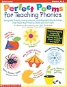 Perfect Poems for Teaching Phonics (Grades K-2)