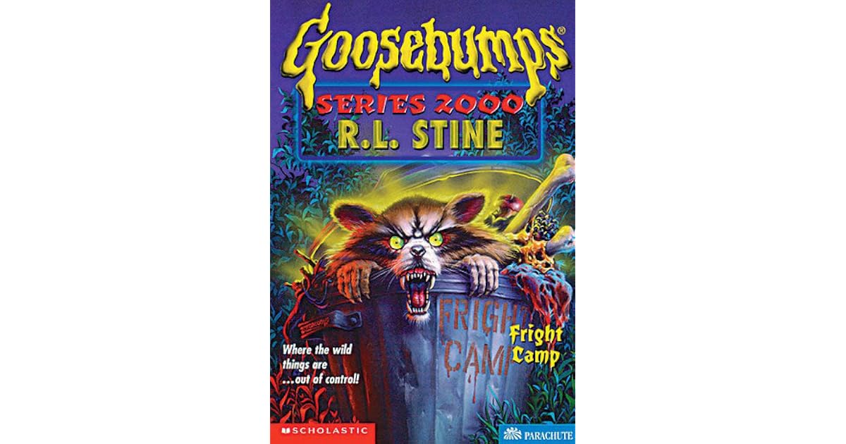 Fright Camp (Goosebumps Series 2000, #8) by R.L. Stine