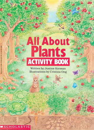 All About Plants Activity Book by Justine Korman Fontes