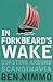 In Forkbeard's Wake by Ben Nimmo