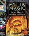 Myth and Magic: The Art of John Howe