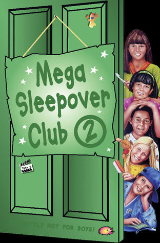 Mega Sleepover Club 2 (The Sleepover Club)