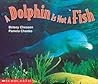 A Dolphin Is Not A Fish A Dolphin Is Not A Fish