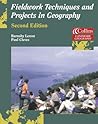 Fieldwork Techniques And Projects in Geography (Landmark Geography)