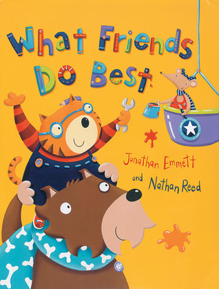 What Friends Do Best (Hardcover)