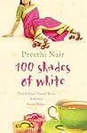 One Hundred Shades of White: A captivating historical literary fiction novel