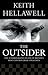 The Outsider by Keith Hellawell