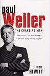 Paul Weller: The Changing Man