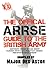 The Official ARRSE Guide to the British Army by Major Des Astor