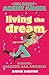 Living The Dream by Annie Dalton