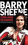 Barry Sheene 1950–2003: The Biography