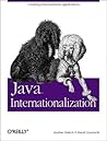 Java Internationalization: Creating International Applications (Java Series) Java Internationalization: Creating International Applications (Java Series)