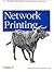 Network Printing: Building ...