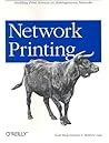 Network Printing: Building Print Services on Heterogeneous Networks Network Printing: Building Print Services on Heterogeneous Networks