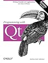 Programming with Qt (2nd Edition) Programming with Qt (2nd Edition)