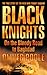 Black Knights: On the Blood...