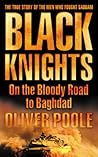 Black Knights by Oliver Poole Black Knights by Oliver Poole