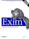 Exim: The Mail Transfer Agent Exim: The Mail Transfer Agent