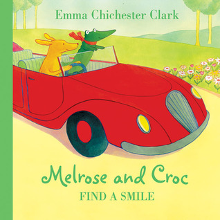 Melrose and Croc Find a Smile (Melrose & Croc)