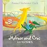 Go To Town (Melrose and Croc)