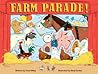 Farm Parade! Farm Parade!