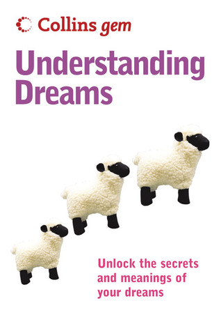 Understanding Dreams (Collins Gem)
