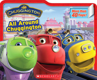 Chuggington: All Around Chuggington (Board Book)