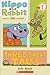 Hippo & Rabbit In Three Short Tales