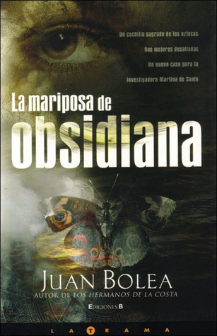 La mariposa de obsidiana