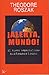 ¡Alerta, mundo! (Spanish Edition)