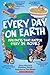 Every Day On Earth by Steve Murrie
