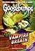 Vampire Breath (Classic Goosebumps, #21) by R.L. Stine