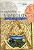 El Lenguaje De Los Simbolos / The Secret Language Of Symbols by David Fontana