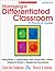 Managing a Differentiated Classroom: A Practical Guide