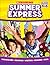 Summer Express Between Fifth and Sixth Grade