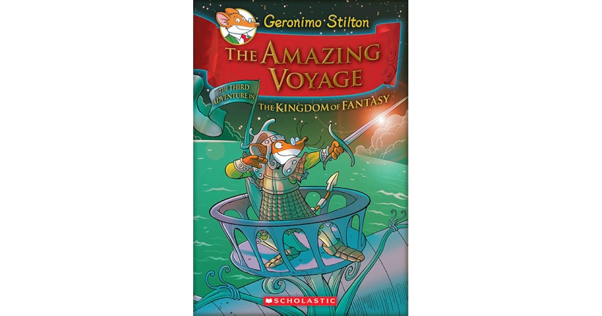The Amazing Voyage By Geronimo Stilton