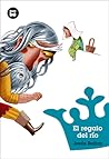 El regalo del río (Jóvenes lectores) (Spanish Edition)