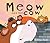 Meow Said the Cow by Emma Dodd