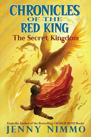 The Secret Kingdom (Chronicles of the Red King, Bk 1)