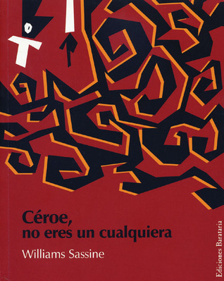 Céroe, no eres un cualquiera (Paperback)