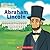 Abraham Lincoln (My First Biography)