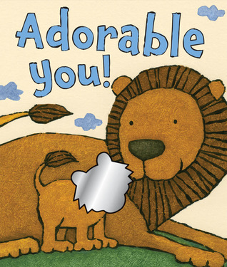 Adorable You! (Board Book)